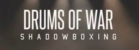 REVIEW: Drums of War “Shadowboxing” EP